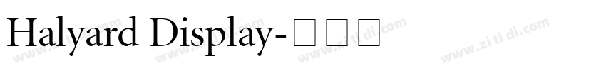 Halyard Display字体转换